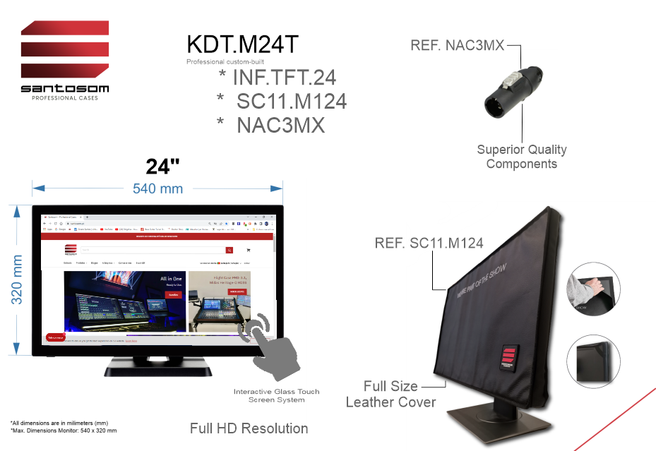 SANTOSOM IT Kit, Monitor touch 24" + cover + True + access.
